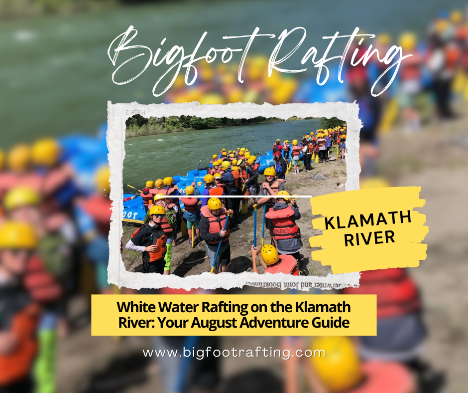 White Water Rafting on the Klamath River: Your August Adventure Guide